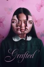 Nonton Film Grafted (2024) Subtitle Indonesia Streaming Movie Download