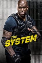 Nonton Film The System (2022) Subtitle Indonesia Streaming Movie Download