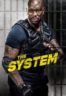 Layarkaca21 LK21 Dunia21 Nonton Film The System (2022) Subtitle Indonesia Streaming Movie Download