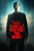 Layarkaca21 LK21 Dunia21 Nonton Film Next Time I’ll Aim for the Heart (2014) Subtitle Indonesia Streaming Movie Download