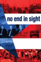 Nonton Film No End in Sight (2007) Subtitle Indonesia Streaming Movie Download