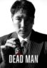 Layarkaca21 LK21 Dunia21 Nonton Film Dead Man (2024) Subtitle Indonesia Streaming Movie Download