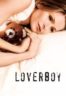 Layarkaca21 LK21 Dunia21 Nonton Film Loverboy (2005) Subtitle Indonesia Streaming Movie Download