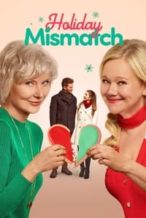 Nonton Film Holiday Mismatch (2024) Subtitle Indonesia Streaming Movie Download