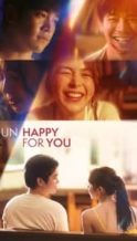 Nonton Film Un/Happy for You (2024) Subtitle Indonesia Streaming Movie Download