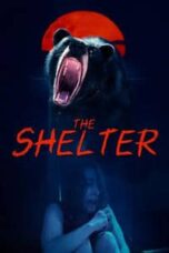 Layarkaca21 LK21 Dunia21 Nonton Film The Shelter (2024) Subtitle Indonesia Streaming Movie Download