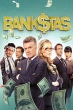 Nonton Film Bank$tas (2014) Subtitle Indonesia Streaming Movie Download