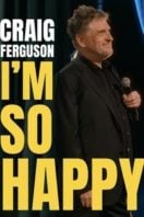 Layarkaca21 LK21 Dunia21 Nonton Film Craig Ferguson: I’m So Happy (2024) Subtitle Indonesia Streaming Movie Download