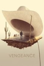 Nonton Film Vengeance (2022) Subtitle Indonesia Streaming Movie Download