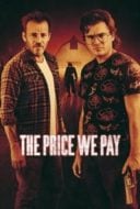 Layarkaca21 LK21 Dunia21 Nonton Film The Price We Pay (2023) Subtitle Indonesia Streaming Movie Download