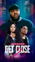 Nonton Film Get Close 2 (2024) Subtitle Indonesia Streaming Movie Download