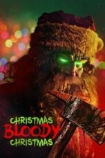 Layarkaca21 LK21 Dunia21 Nonton Film Christmas Bloody Christmas (2022) Subtitle Indonesia Streaming Movie Download