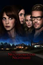 Nonton Film The Neighborhood Nightmare (2018) Subtitle Indonesia Streaming Movie Download