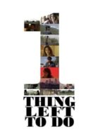 Layarkaca21 LK21 Dunia21 Nonton Film One Thing Left To Do (2017) Subtitle Indonesia Streaming Movie Download