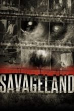 Nonton Film Savageland (2015) Subtitle Indonesia Streaming Movie Download