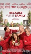 Nonton Film Because We’re Family (2022) Subtitle Indonesia Streaming Movie Download