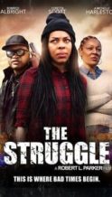 Nonton Film The Struggle (2019) Subtitle Indonesia Streaming Movie Download