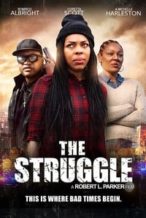 Nonton Film The Struggle (2019) Subtitle Indonesia Streaming Movie Download