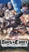 Nonton Film Black Clover: Sword of the Wizard King (2023) Subtitle Indonesia Streaming Movie Download