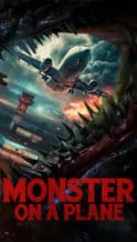 Nonton Film Monster on a Plane (2024) Subtitle Indonesia Streaming Movie Download