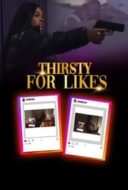 Layarkaca21 LK21 Dunia21 Nonton Film Thirsty for Likes (2024) Subtitle Indonesia Streaming Movie Download