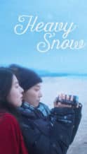 Nonton Film Heavy Snow (2024) Subtitle Indonesia Streaming Movie Download