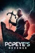 Nonton Film Popeye’s Revenge (2025) Subtitle Indonesia Streaming Movie Download