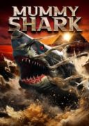 Layarkaca21 LK21 Dunia21 Nonton Film Mummy Shark (2024) Subtitle Indonesia Streaming Movie Download