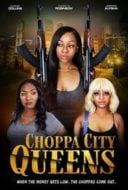 Layarkaca21 LK21 Dunia21 Nonton Film Choppa City Queens (2023) Subtitle Indonesia Streaming Movie Download