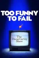 Layarkaca21 LK21 Dunia21 Nonton Film Too Funny to Fail: The Life & Death of The Dana Carvey Show (2017) Subtitle Indonesia Streaming Movie Download