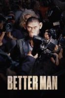 Layarkaca21 LK21 Dunia21 Nonton Film Better Man (2024) Subtitle Indonesia Streaming Movie Download