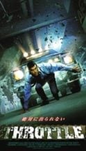 Nonton Film Throttle (2005) Subtitle Indonesia Streaming Movie Download