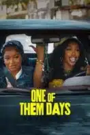 Layarkaca21 LK21 Dunia21 Nonton Film One of Them Days (2025) Subtitle Indonesia Streaming Movie Download