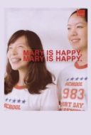 Layarkaca21 LK21 Dunia21 Nonton Film Mary Is Happy, Mary Is Happy. (2013) Subtitle Indonesia Streaming Movie Download