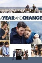 Nonton Film A Year and Change (2015) Subtitle Indonesia Streaming Movie Download