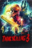 Layarkaca21 LK21 Dunia21 Nonton Film ThanksKilling 3 (2012) Subtitle Indonesia Streaming Movie Download