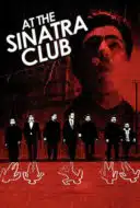 Layarkaca21 LK21 Dunia21 Nonton Film At the Sinatra Club (2010) Subtitle Indonesia Streaming Movie Download