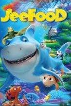 Nonton Film SeeFood (2011) Subtitle Indonesia Streaming Movie Download