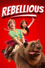 Nonton Film Rebellious (2024) Subtitle Indonesia Streaming Movie Download