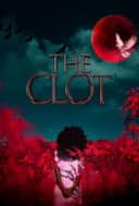 Layarkaca21 LK21 Dunia21 Nonton Film The Clot (2024) Subtitle Indonesia Streaming Movie Download