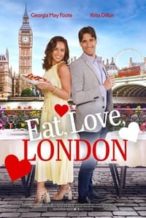 Nonton Film Eat, Love, London (2024) Subtitle Indonesia Streaming Movie Download