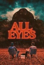 Nonton Film All Eyes (2022) Subtitle Indonesia Streaming Movie Download