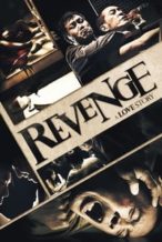 Nonton Film Revenge: A Love Story (2010) Subtitle Indonesia Streaming Movie Download