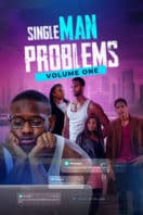 Layarkaca21 LK21 Dunia21 Nonton Film Single Man Problems: Volume One (2023) Subtitle Indonesia Streaming Movie Download