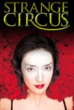 Nonton Film Strange Circus (2005) Subtitle Indonesia Streaming Movie Download