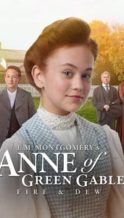 Nonton Film Anne of Green Gables: Fire & Dew (2017) Subtitle Indonesia Streaming Movie Download