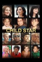 Nonton Film Child Star (2024) Subtitle Indonesia Streaming Movie Download