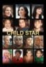 Layarkaca21 LK21 Dunia21 Nonton Film Child Star (2024) Subtitle Indonesia Streaming Movie Download