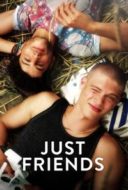 Layarkaca21 LK21 Dunia21 Nonton Film Just Friends (2018) Subtitle Indonesia Streaming Movie Download