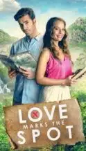 Nonton Film Love Marks the Spot (2023) Subtitle Indonesia Streaming Movie Download